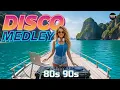 Lagu Nonstop Disco Party 70s 80s 90s - Golden Disco Medley - Best of 70s 80s 90s Disco Legends