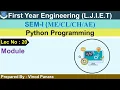 Lec-20 - Module in python Python Programming First Year Engineering