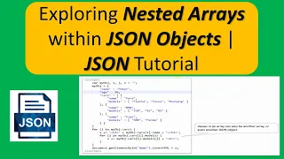 Exploring Nested Arrays within JSON Objects JSON Tutorial