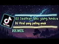 Download Lagu DJ Jadikan aku yang kedua | DJ tiktok yang paling enak || REMIX