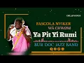 Download Lagu FASCOLA NYIKER_Yä Pit Yi Rumi (AUDIO)DUR DOC JAZZ BAND (CØLLØ SONG)