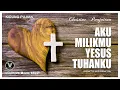 Download Lagu CHRISTINE PANJAITAN - AKU MILIKMU YESUS TUHANKU I OFFICIAL VIDEO LYRICS