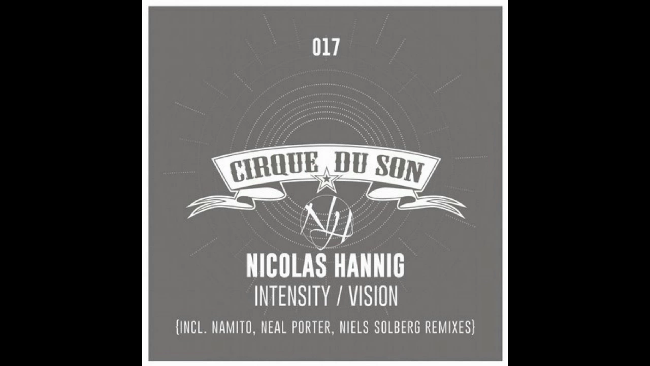 Nicolas Hannig - Intensity (Namito Remix)