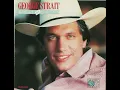 You Look So Good In Love - George Strait