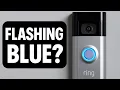 Why is My Ring Doorbell Flashing Blue