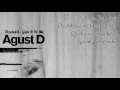 [SUB ITA] Agust D - Give It To Me (Track #3 - 'Agust D' Mixtape)
