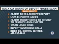 Rock Co warns of phone deputy scam