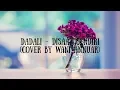 Dadali - Disaat Sendiri (Cover By Wani Annuar)(Viral)