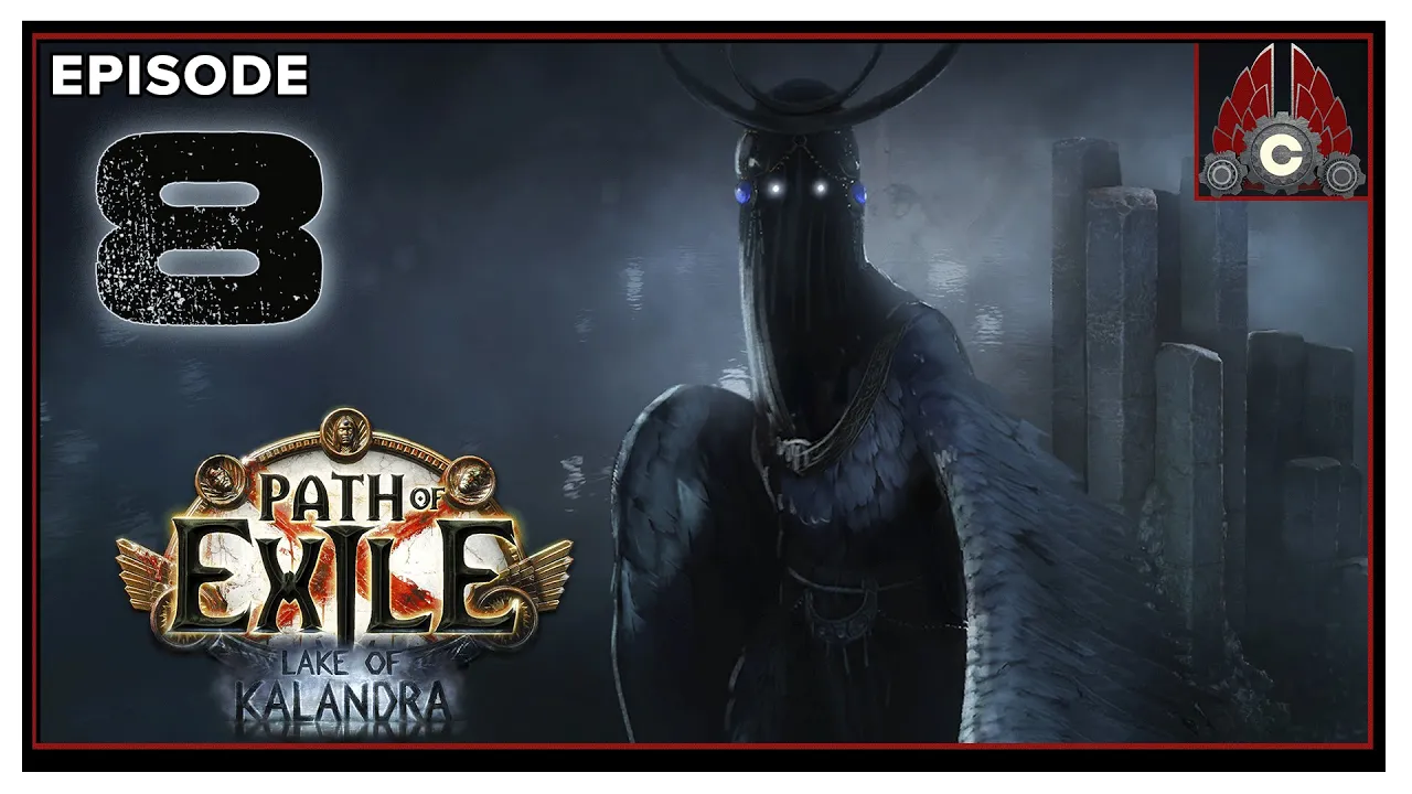 CohhCarnage Plays Path Of Exile: Lake Of Kalandra - Episode 8