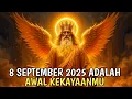 Download Lagu JIWA TERPILIH ✨ VIDEO INI HARUS SAMPAI KEPADAMU SEBELUM BESOK ‼️8 SEPTEMBER 2025 AWAL KEKAYAANMU💰🚀