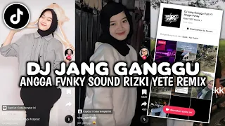 Download DJ JANG GANGGU ANGGA FVNKY VIRAL TIKTOK 2023 DJ NAH INI DIA YANG GUA CARI BRAY VIRAL TIKTOK MP3