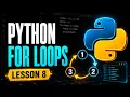 Python For Loops for Beginners Python for Django Lesson 8