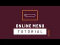 Online Menu Tutorial