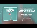 HELLO HEY SUNDAY - MERDEKA SEUTUHNYA (Official Lyric Video) | Pop Punk Surabaya Indonesia - Hello Hey Sunday