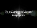 Download Lagu Skid Row - In a Darkened Room lyrics
