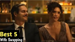 top best 5 wife swapping