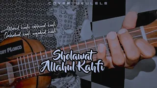 Download ALLAHUL KAHFI - Cover Ukulele senar 4 By Sony PLonco MP3