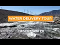 Water Delivery Tour