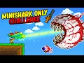 Terraria But I Can Only Use MINISHARKS
