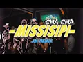CHACHA‼️MISSISIPI REMIX ( JM Remix ) || DJ CHA CHA TERBARU 2024