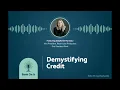 Bank On It Conversations with First Seacoast Bank - Demystifying Credit