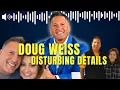 Heartbreaking Doug Weiss FINALLY Reveals Why He Divorced Lisa Weiss