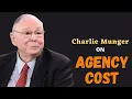 Charlie Munger on Agency cost