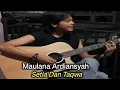 Download Lagu Maulana Ardiansyah ~ Setia Jujur Dan Taqwa