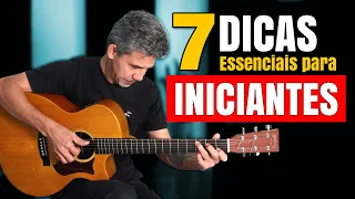 7 Dicas Essenciais Para Iniciantes No Violão - Prof. Sidimar Antunes