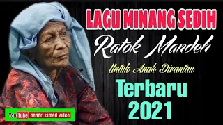Download LAGU MINANG SEDIH TERBARU 2021 || RATOK MANDEH UNTUK ANAK RANTAU MP3