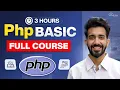 PHP Crash Course For Beginners in 3 Hours Learn PHP Tutorial with Practical 2026