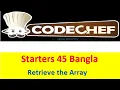 Retrieve the Array Bangla Starters 45