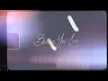 ARCHERS - Before You Go (Visualizer)