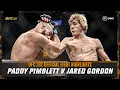 DOWN TO THE WIRE Paddy the Baddy faces toughest fight to date Paddy Pimblett v Jared Gordon