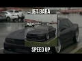 Lvbel C5 & Çakal - Jet Baba (speed up)