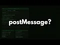 I Started Learning postMessage Bugs