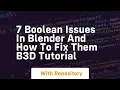 7 boolean issues in blender and how to fix them b3d tutorial