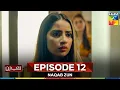 Download Lagu Naqab Zun Episode 12