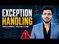 Python Exception Handling in One Shot