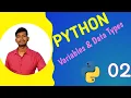 Python Variables and Data Types Python Constants Explanation of Variables and Data Types