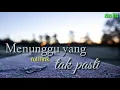 Download Lagu ZIAS BAND-menunggu yang tak pasti full lirik official