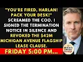 Arrogant COO Fired Me To Save My Salary Firing Me Revoked Their Flagship Commercial Lease