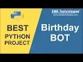 How to create Birt ay Bot Software Project in Python Free Download Project Source Code