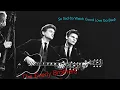 Download Lagu So Sad (To Watch Good Love Go Bad) / The Everly Brothers - Lyric