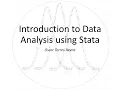 Introduction to Data Analysis using Stata Merge files