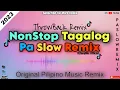[New] NONSTOP TAGALOG | OPM SONG PA SLOW REMIX 2023 EXCLUSIVE THROWBACK REMIX FT. DJTANGMIX OFFICIAL