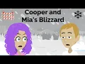 Download Lagu Cooper and Mia's Blizzard