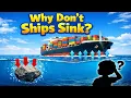 How Do Ships Float Even Though They re Heavy