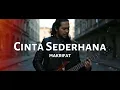 Download Lagu MAKRIFAT – Cinta Sederhana | Official Music Video