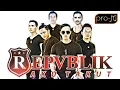 Download Lagu Repvblik aku takut mp3 (Lirik)